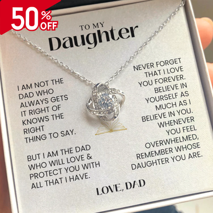 To My Daughter - I Will Love & Protect You - Love Knot Necklace MG0031