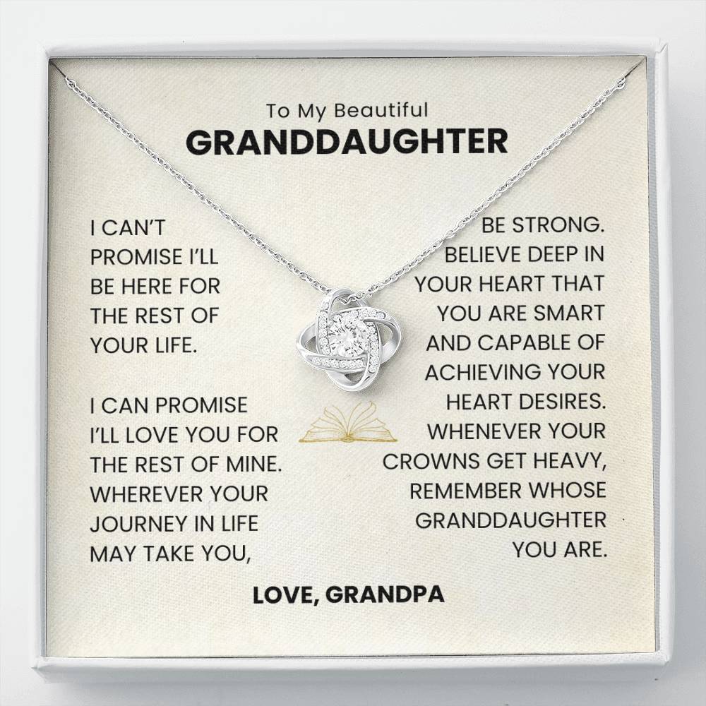 To My Beautiful Granddaughter - I'll Love You For The Rest Of My Life - Love Knot Necklace MG0032