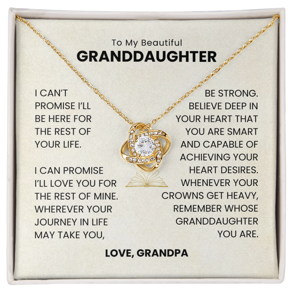 To My Beautiful Granddaughter - I'll Love You For The Rest Of My Life - Love Knot Necklace MG0032